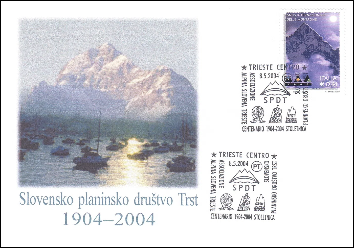STOLETNICA PLANINSKO DRUŠTVO TRST 1904 - 2004